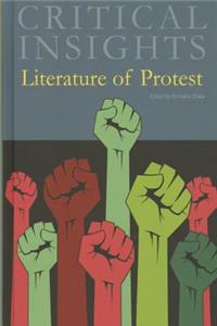 Critical Insights: Literature of Protest