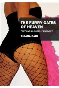 Furry Gates of Heaven - Part One