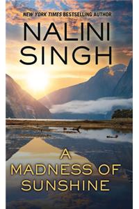 A Madness of Sunshine