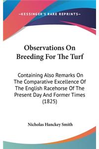 Observations On Breeding For The Turf