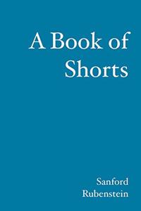 A Book of Shorts