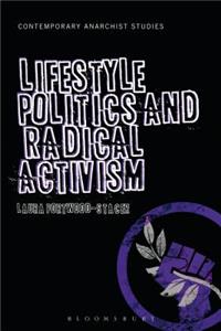 Lifestyle Politics and Radical Activism