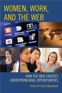 Women, Work, and the Web