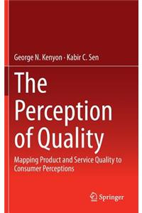 Perception of Quality