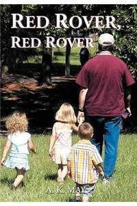 Red Rover, Red Rover