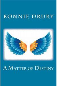 Matter of Destiny