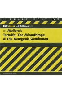 Tartuffe, the Misanthrope & the Bourgeois Gentleman