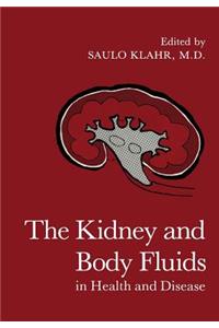 The Kidney and Body Fluids in Health and Disease