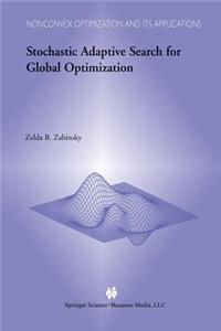 Stochastic Adaptive Search for Global Optimization