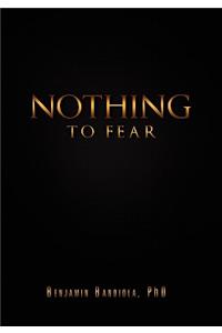 Nothing to Fear