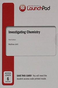 Launchpad for Johll's Investigating Chemistry (6 Month Access)