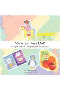 'Zahara's Days Out': In English and with Urdu to English Transliteration