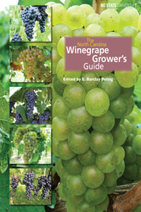 North Carolina Winegrape Grower's Guide
