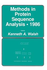 Methods in Protein Sequence Analysis - 1986