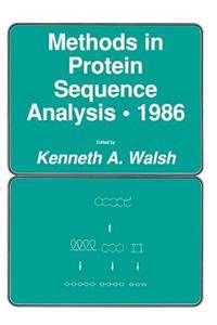 Methods in Protein Sequence Analysis - 1986