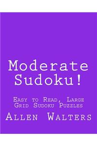 Moderate Sudoku!