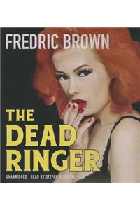 Dead Ringer