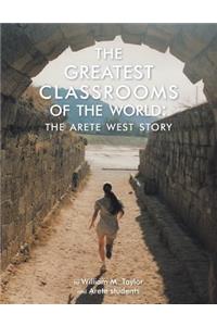 Greatest Classrooms of the World
