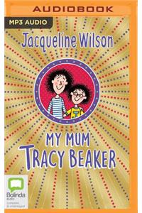 My Mum, Tracy Beaker