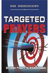 Targeted Prayers