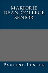Marjorie Dean, College Senior