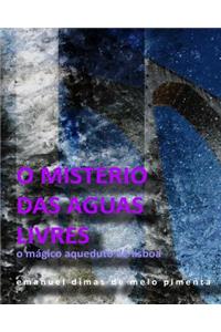 O Mistério das Águas Livres