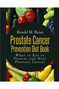 Prostate Cancer Prevention Diet Book