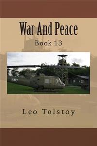 War And Peace: Book 13