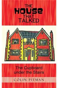 The House That Talked