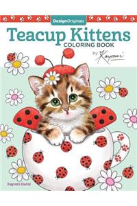 Teacup Kittens Coloring Book