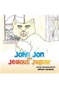 John Jon the Jealous Jaguar