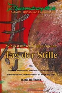 Tag der Stille