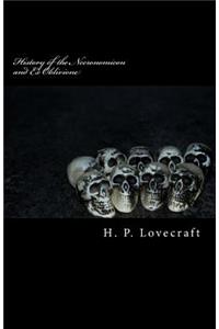 History of the Necronomicon and Ex Oblivione