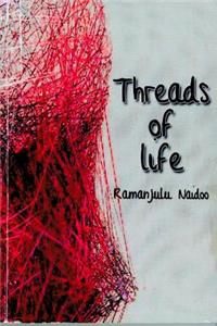 Threads of Life