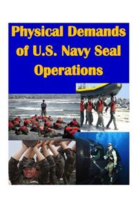 Physical Demands of U.S. Navy Seal Operations