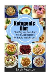 Ketogenic Diet: 365 Days of Low-Carb, Keto Diet Recipes for Rapid Weight Loss