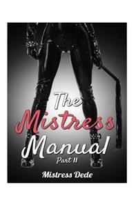 The Mistress Manual Part II