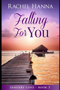 Falling For You