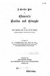One-Text Print of Chaucer's Troilus and Criseyde