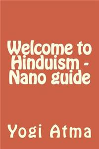 Welcome to Hinduism - Nano Guide