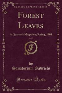 Forest Leaves, Vol. 5