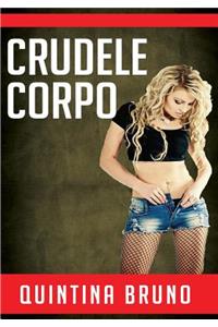 Crudele Corpo