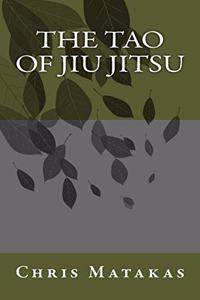 The Tao of Jiu Jitsu