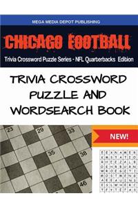 Chicago Football Trivia Crossword Puzzle Series - NFL Quarterbacks Edition