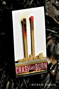 Crash and Burn Lib/E