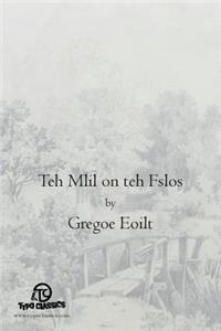 Teh Mlil on teh Fslos