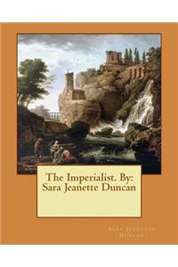 The Imperialist. NOVEL By