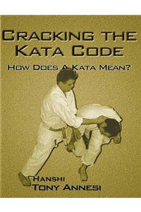 Cracking the Kata Code