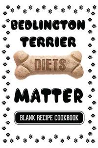 Bedlington Terrier Diets Matter
