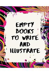 Empty Books To Write And Illustrate